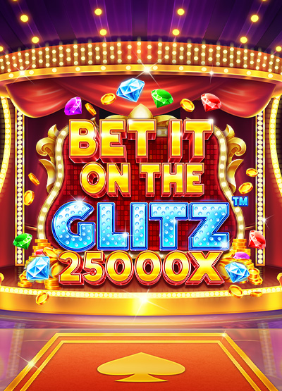 Bet It on the Glitz